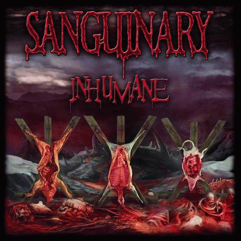 Sanguinary (USA-2) : Inhumane